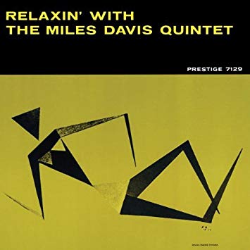 Relaxin’ with the Miles Davis Quintet