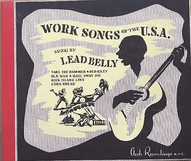 Work Songs of the USA - Lead Belly (1942)