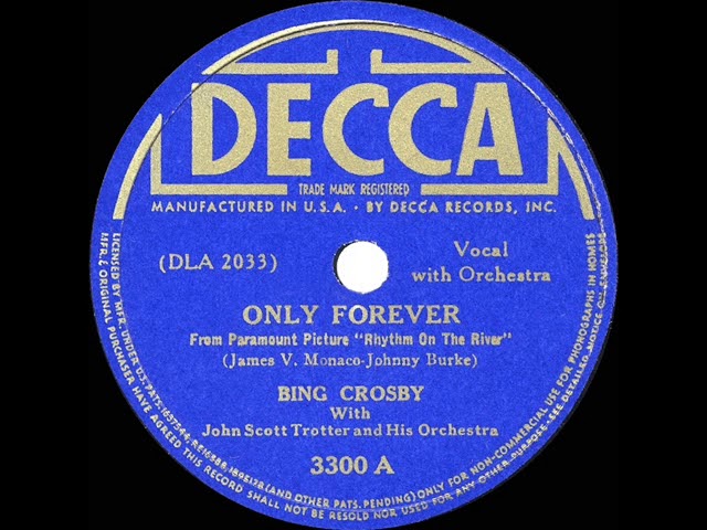 Bing Crosby - Only Forever - Best Songs of the 1940s